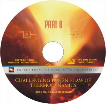   .  8 -     / Energy from the vacuum. Part 8 - Challenging the 2nd law of thermodynamics VO