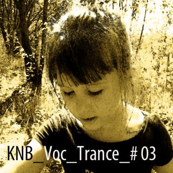 VA - KNB Vocal Trance # 03