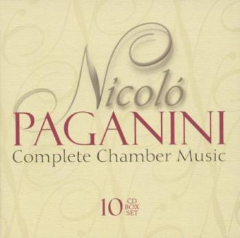 Nicolo Paganini - Complete Chamber Music