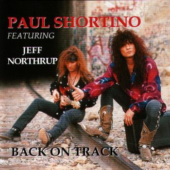 Paul Shortino JK Northrup - Back on Track