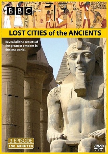 BBC:   . Ҹ   / BBC. Lost Cities of the Ancients. The Dark Lords of Hattusha VO
