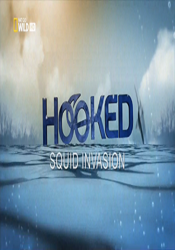  .   / Hooked. Squid invasion VO