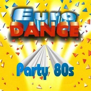 VA - Eurodance Party 80s