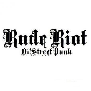 Rude Riot -  