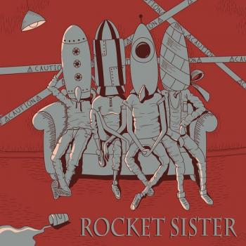 Rocket Sister - Rocket Sister