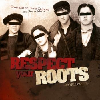 VA - Respect Your Roots Worldwide