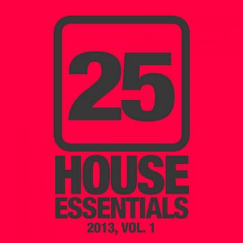 VA - 25 House Essentials 2013 Vol 1