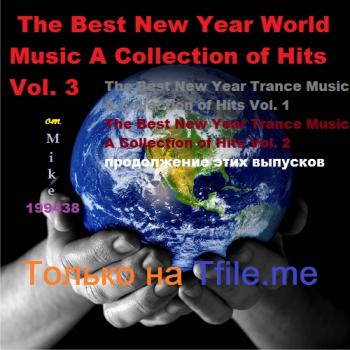VA - The Best New Year World Music A ollection of Hits Vol. 3