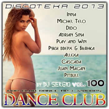 VA -  2013 Dance Club Vol. 100