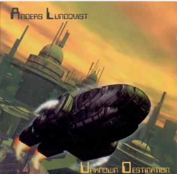 Anders Lundqvist - Unknown Destination