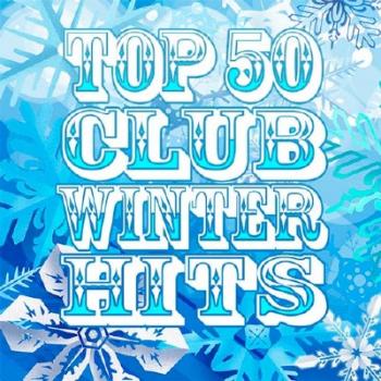 VA - Top 50 Club Winter Hits