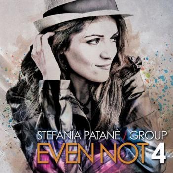 Stefania Patane Group - Even Not 4