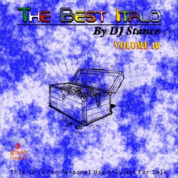 VA - The Best Italo By DJ Stance Vol. 10