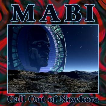 Mabi - Call Out of Nowhere