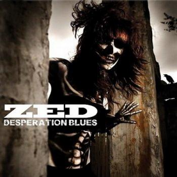 Zed - Desperation Blues