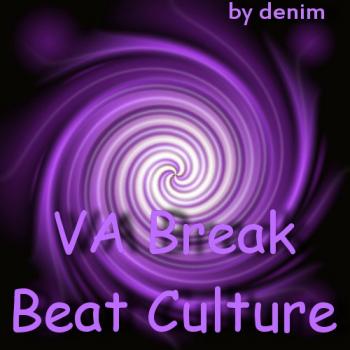 VA Break Beat Culture