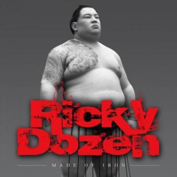 Ricky Dozen - Made Of Iron