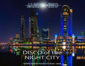 Modern Tracking Alex Neo - Disco Of The Night City