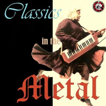VA - Classics in the Metal
