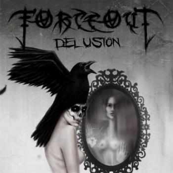 ForceOut Delusion