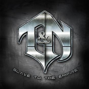 T N - Slave To The Empire