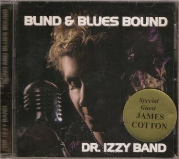 The Dr. Izzy Band - Blind and Blues Bound