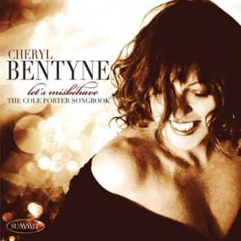 Cheryl Bentyne - Let's Misbehave The Cole Porter Song Book