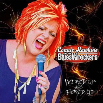 Connie Hawkins And The BluesWreckers - Wired Up And Fired Up