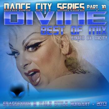 VA - Dance City - Part 10 - Divine - Best of Mix