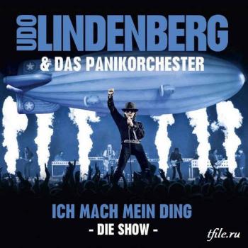 Udo Lindenberg Das Panikorchester - Ich Mach Mein Ding: Die Show (2CD)