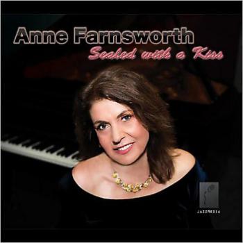 Anne Farnsworth - Sealed With A Kiss