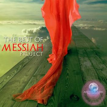 Messiah Project - Best of Messiah Project
