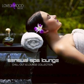 VA - Sensual Spa Lounge: Chill Out & Lounge Collection