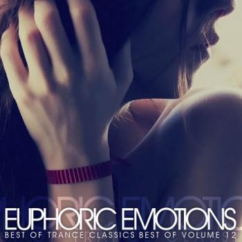 VA - Best of Euphoric Emotions Vol.12