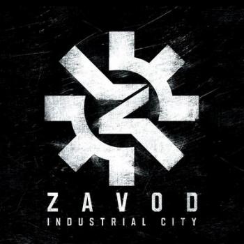 Zavod - Industrial City