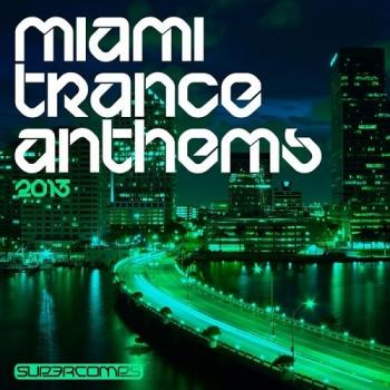VA - Miami Trance Anthems