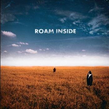 Roam Inside - Roam Inside