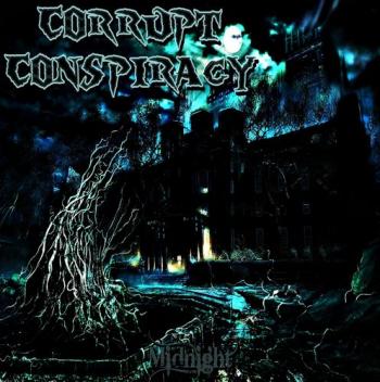 Corrupt Conspiracy - Midnight