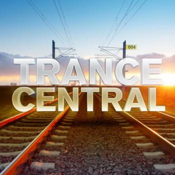 VA - Trance Central 004