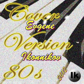 VA - Evgene Ikonnikov - Cover Versions 80s