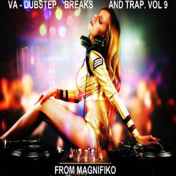 VA- Dubstep, Breaks and Trap. Vol 9