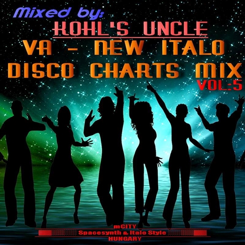 VA - New Italo Disco Charts Mix Vol 1 - 5 