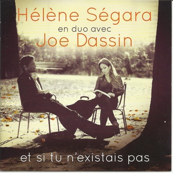 Helene Segara en duo avec Joe Dassin - Et si tu n'existais pas