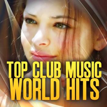 VA - Top Club Music World Hits 11013