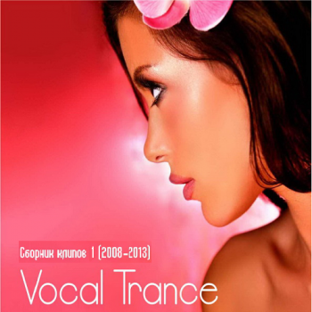 VA - Vocal Trance Vol. 1