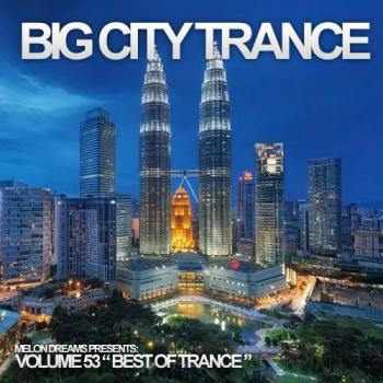 VA - Big City Trance Volume 53