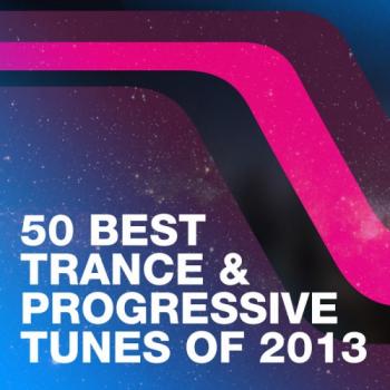 VA - 50 Best Trance & Progressive Tunes Of 2013