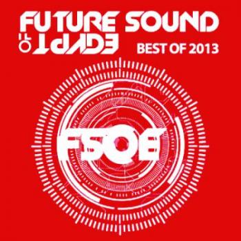 VA - Future Sound Of Egypt: Best Of 2013
