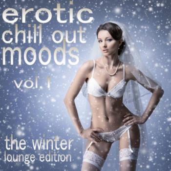 VA - Erotic Chill Out Moods, Vol. 1