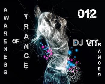 DJ VITrancer - Awareness of Trance 012
